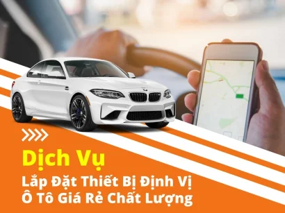 Lắp đặt định vị ô tô giá rẻ, chất lượng tại Hải Phòng