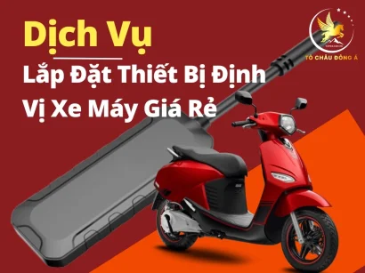 Lắp đặt định vị xe máy giá rẻ tại Thái Nguyên
